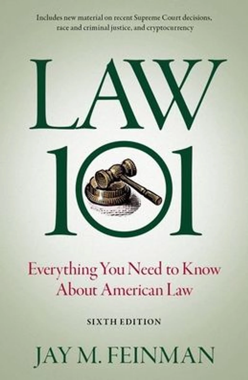 Law 101: Everything You Need to Know About American