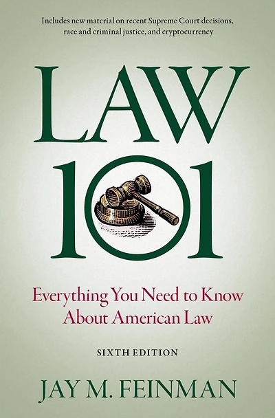 Law 101: Everything You Need to Know About American
