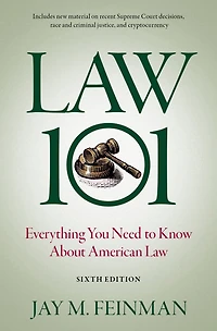 Law 101: Everything You Need to Know About American