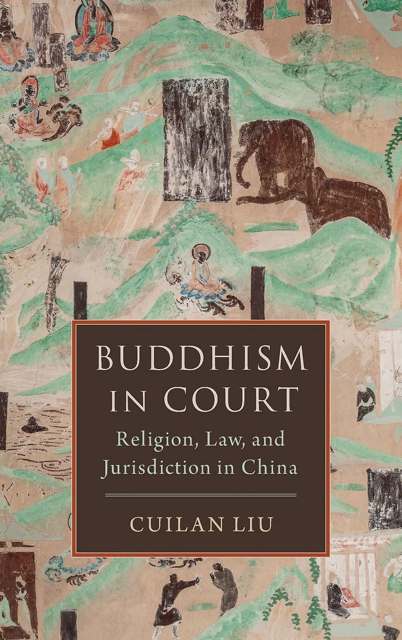 Buddhism Court: Religion, Law, and Jurisdiction China