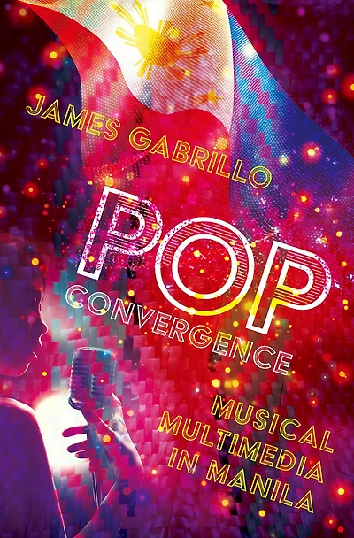 Pop Convergence: Musical Multimedia Manila