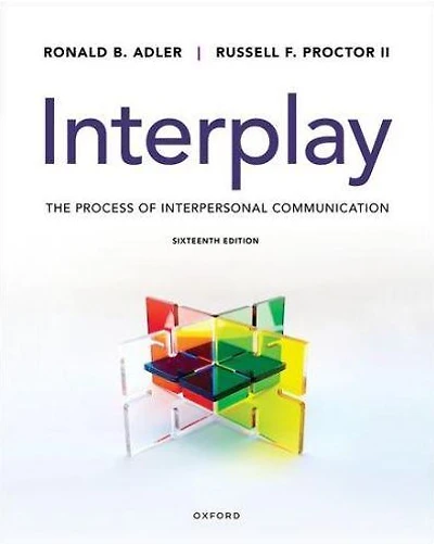 Interplay: The Process of Interpersonal Communication