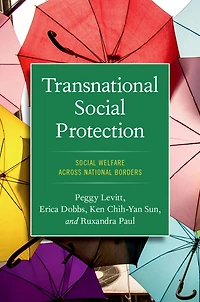 Transnational Social Protection: Welfare across National Borders