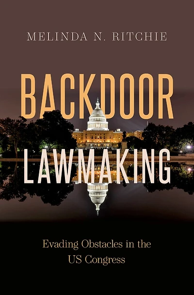 Backdoor Lawmaking: Evading Obstacles the US Congress