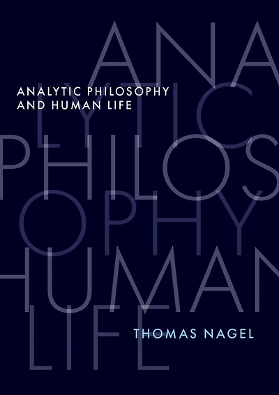 Analytic Philosophy and Human Life