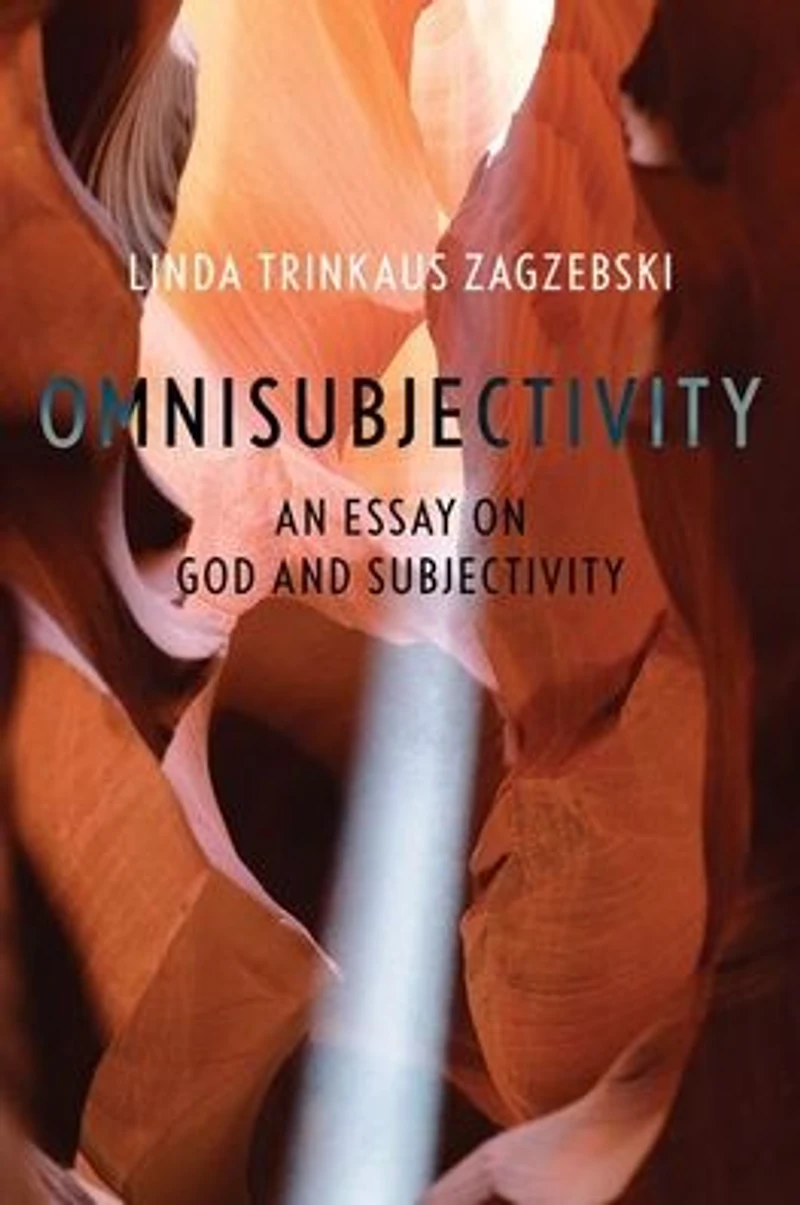 Omnisubjectivity: An Essay on God and Subjectivity