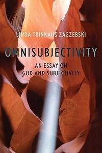 Omnisubjectivity: An Essay on God and Subjectivity