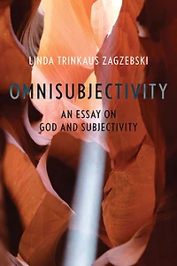 Omnisubjectivity: An Essay on God and Subjectivity
