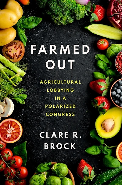 Farmed Out: Agricultural Lobbying a Polarized Congress