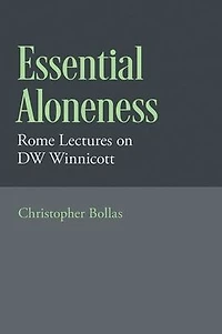 Essential Aloneness: Rome Lectures on DW Winnicott