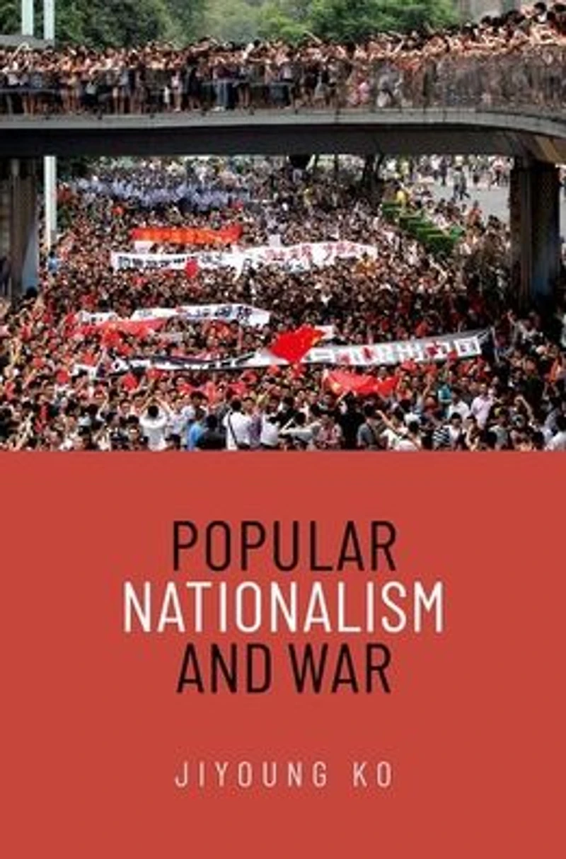 Popular Nationalism and War