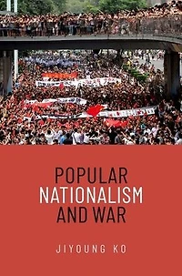 Popular Nationalism and War