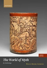 The World of Myth: An Anthology