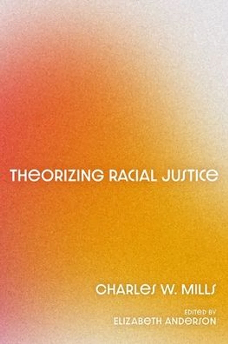 Theorizing Racial Justice