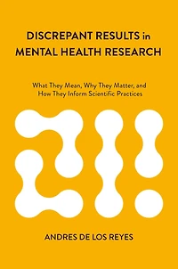 Discrepant Results Mental Health Research: What They Mean, Why Matter, and How Inform Scientific Practices