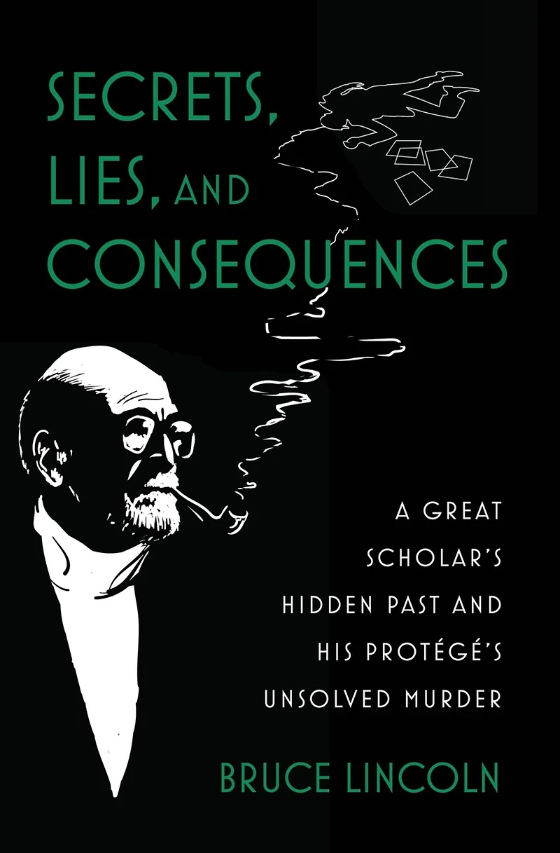 Secrets, Lies, and Consequences: A Great Scholar's Hidden Past his Protégé's Unsolved Murder