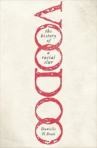 Voodoo: The History of a Racial Slur