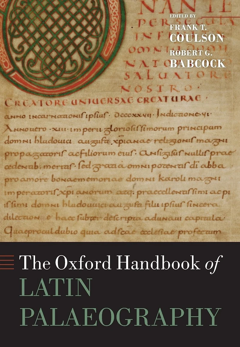 The Oxford Handbook of Latin Palaeography