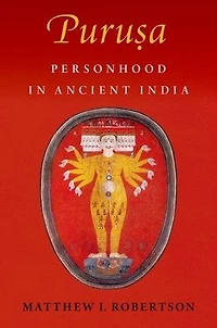 Puru?a: Personhood Ancient India