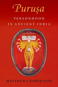 Puru?a: Personhood Ancient India