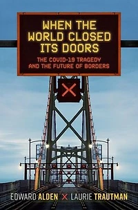 When the World Closed Its Doors: Covid-19 Tragedy and Future of Borders