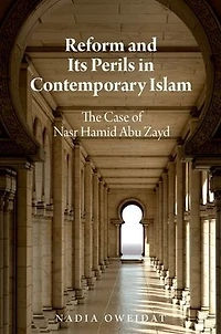 Reform and Its Perils Contemporary Islam: The Case of Nasr Hamid Abu Zayd