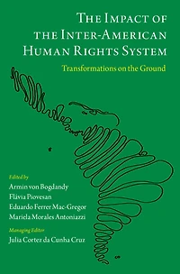 the Impact of Inter-American Human Rights System: Transformations on Ground