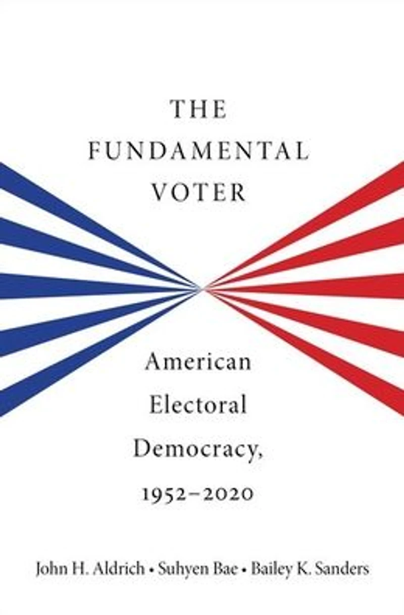 The Fundamental Voter: American Electoral Democracy, 1952-2020