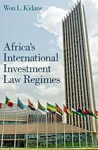 Africa's International Investment Law Regimes