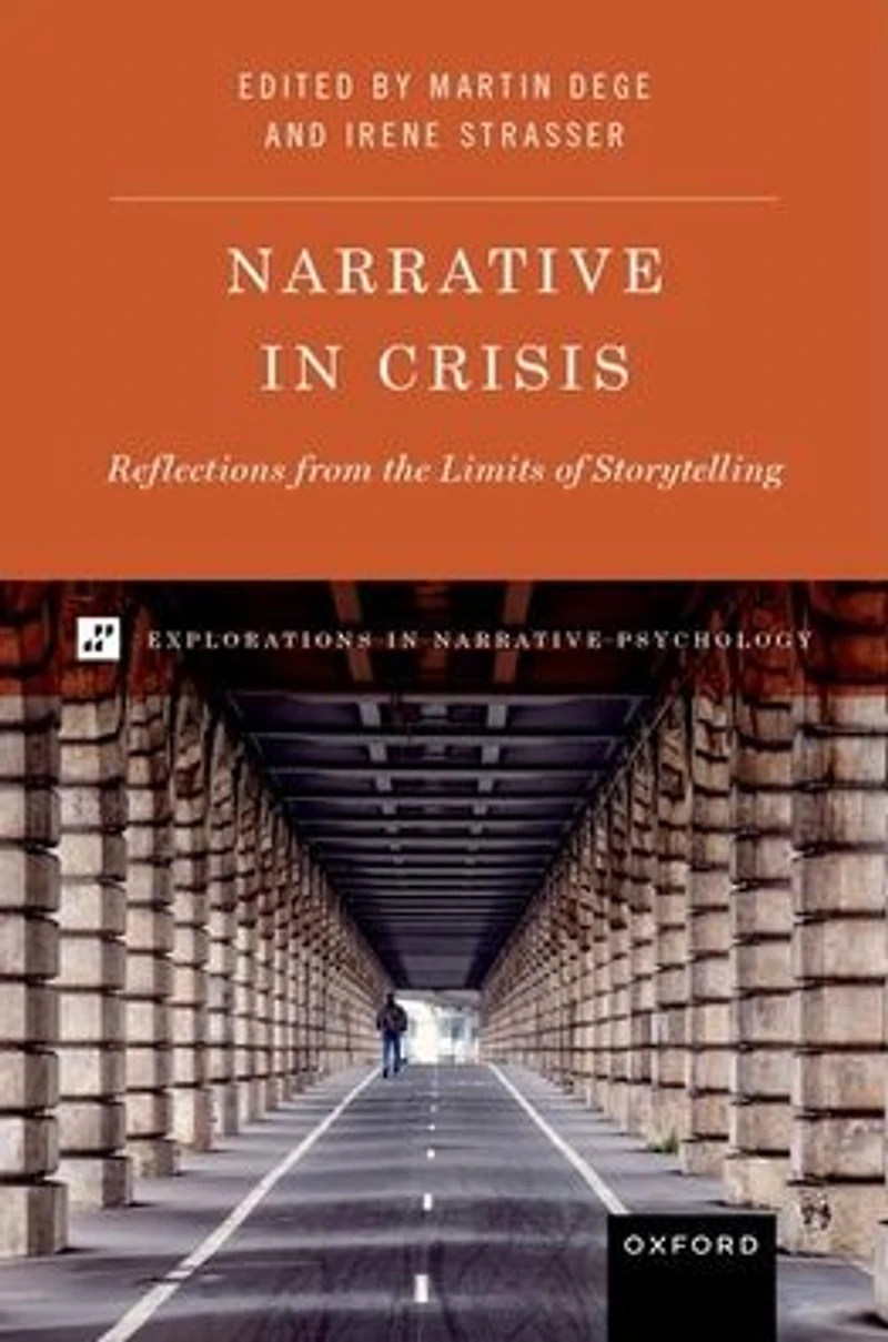 Narrative Crisis: Reflections from the Limits of Storytelling