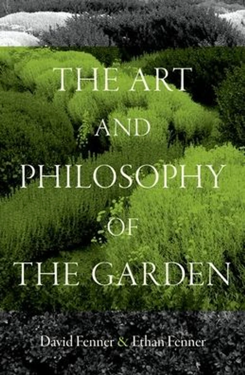the Art and Philosophy of Garden
