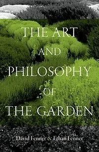 the Art and Philosophy of Garden