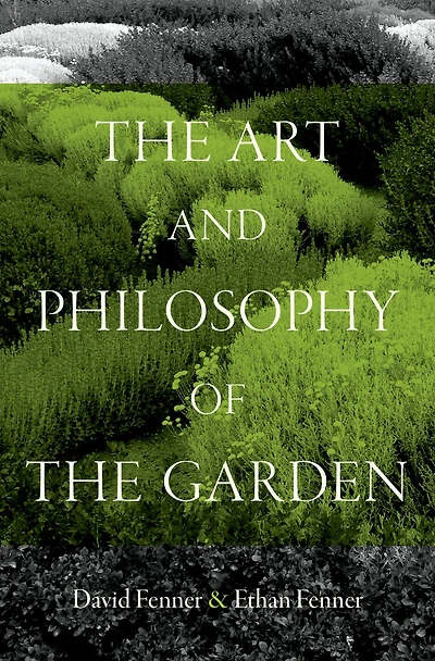 the Art and Philosophy of Garden
