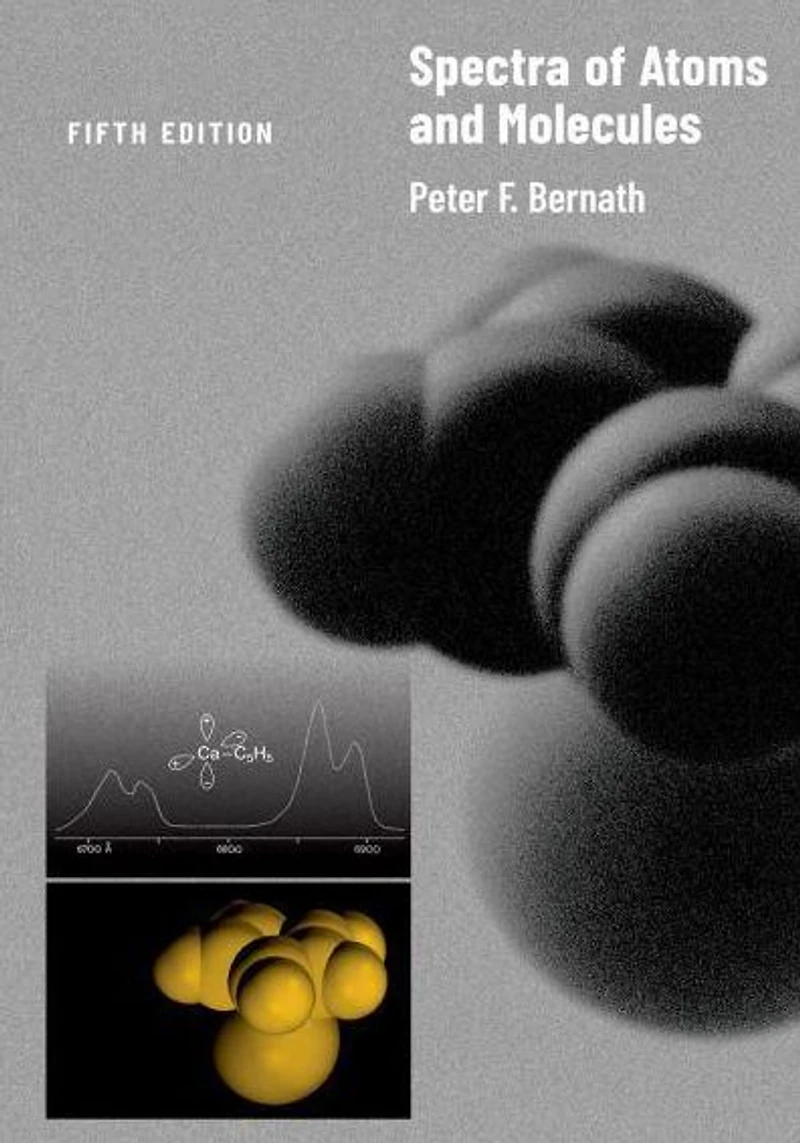 Spectra of Atoms and Molecules