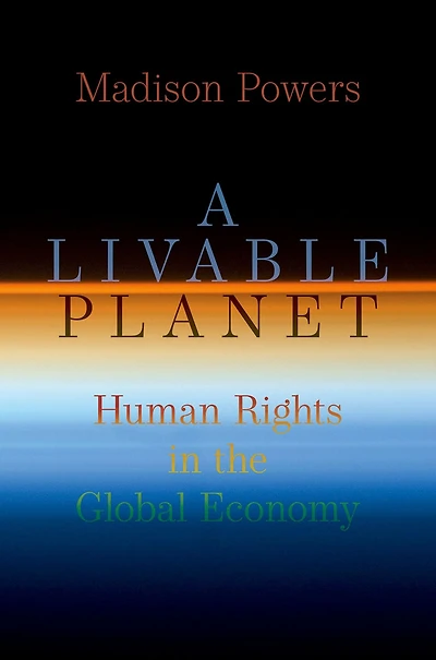 A Livable Planet: Human Rights the Global Economy