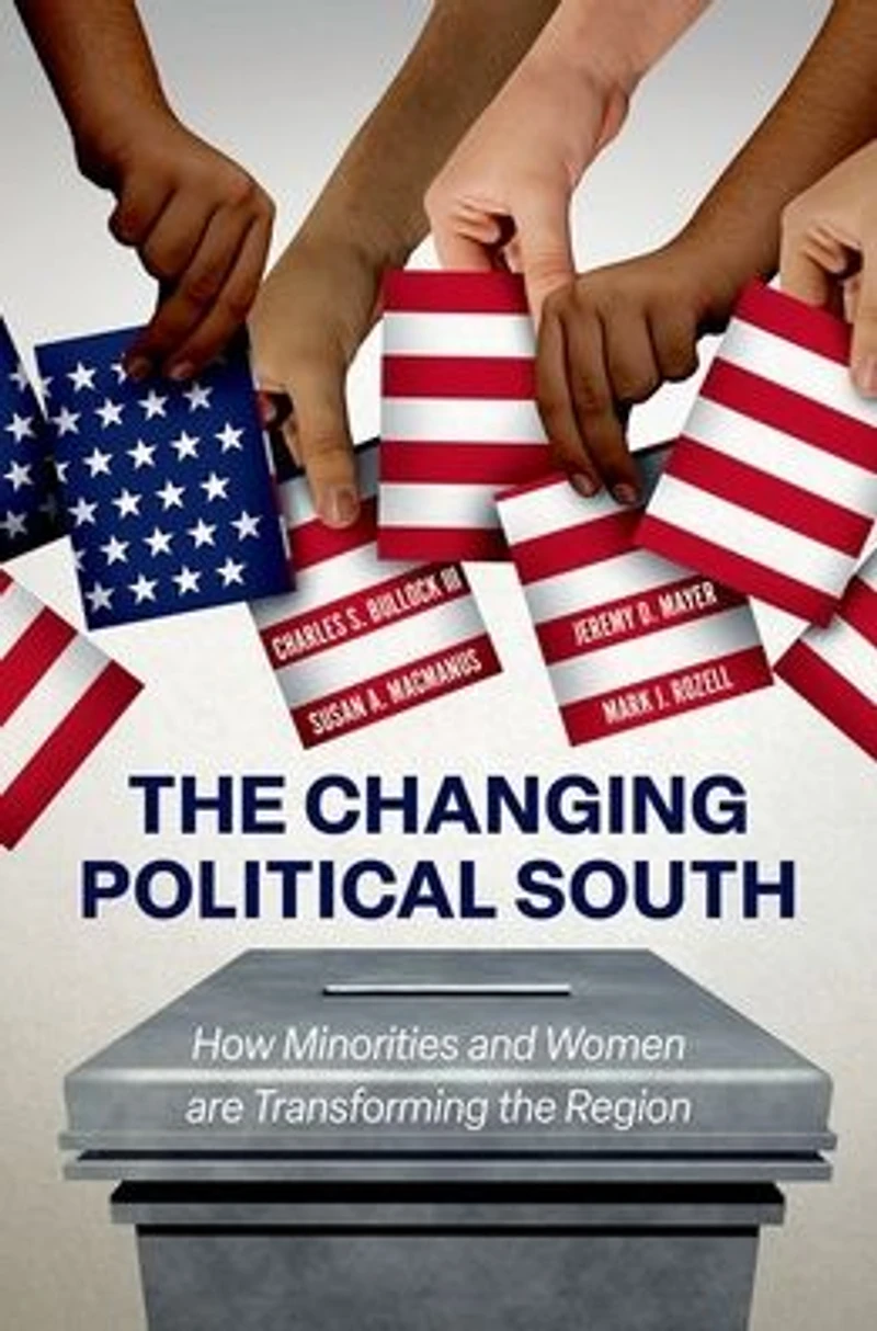 the Changing Political South: How Minorities and Women are Transforming Region