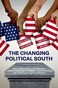 the Changing Political South: How Minorities and Women are Transforming Region