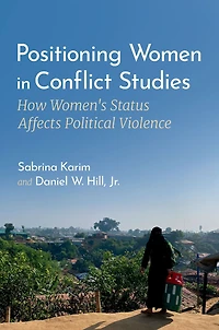 Positioning Women Conflict Studies: How Women's Status Affects Political Violence