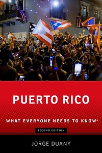 Puerto Rico: What Everyone Needs to Know®