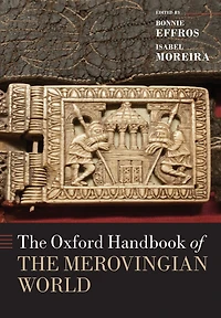 the Oxford Handbook of Merovingian World