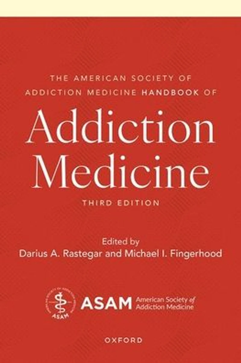 The American Society of Addiction Medicine Handbook