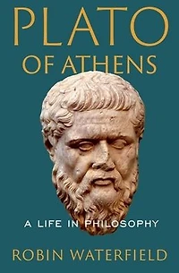 Plato of Athens: A Life Philosophy