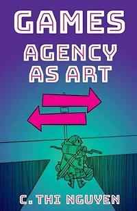 Games: Agency As Art