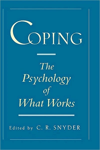 Coping: The Psychology of What Works