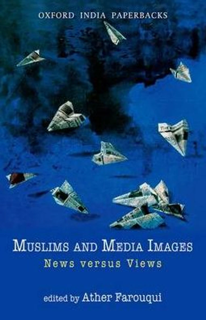 Muslims and Media Images: News versus Views