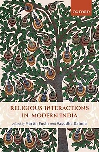 Religious Interactions in Modern India