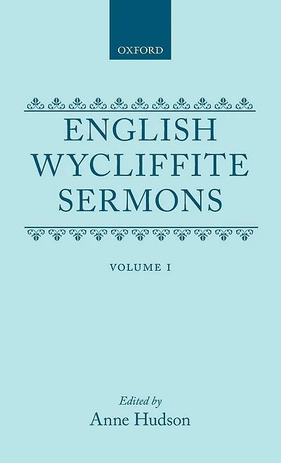 English Wycliffite Sermons: Volume I
