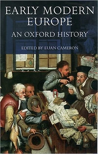 Early Modern Europe: An Oxford History