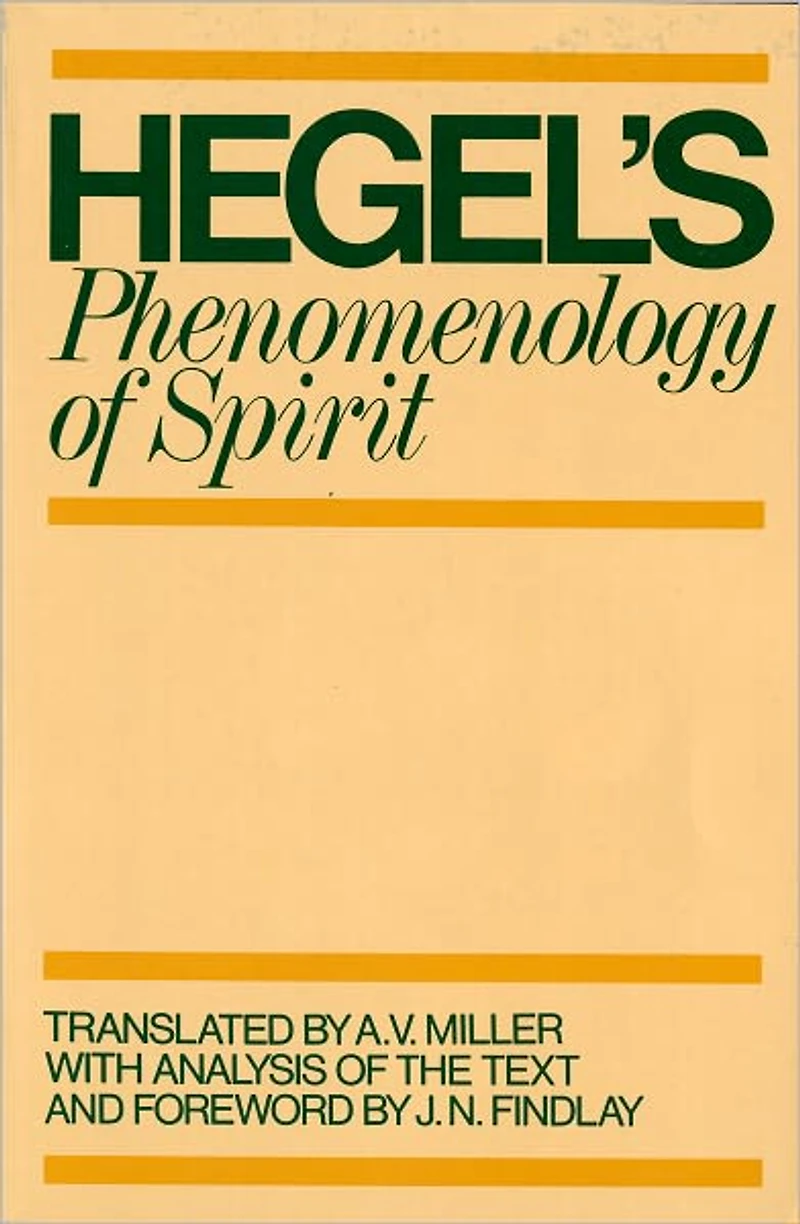 The Phenomenology of Spirit