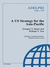A US Strategy for the Asia-Pacific
